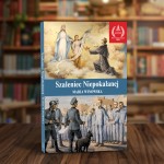 Szaleniec Niepokalanej – Maria Winowska
