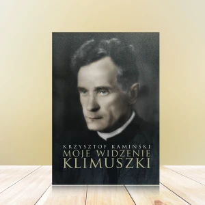 Moje widzenie Klimuszki – Krzysztof Kamiński