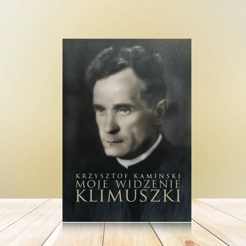 Moje widzenie Klimuszki – Krzysztof Kamiński