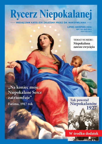 Rycerz Niepokalanej (842-843) – lipiec/sierpień 2026